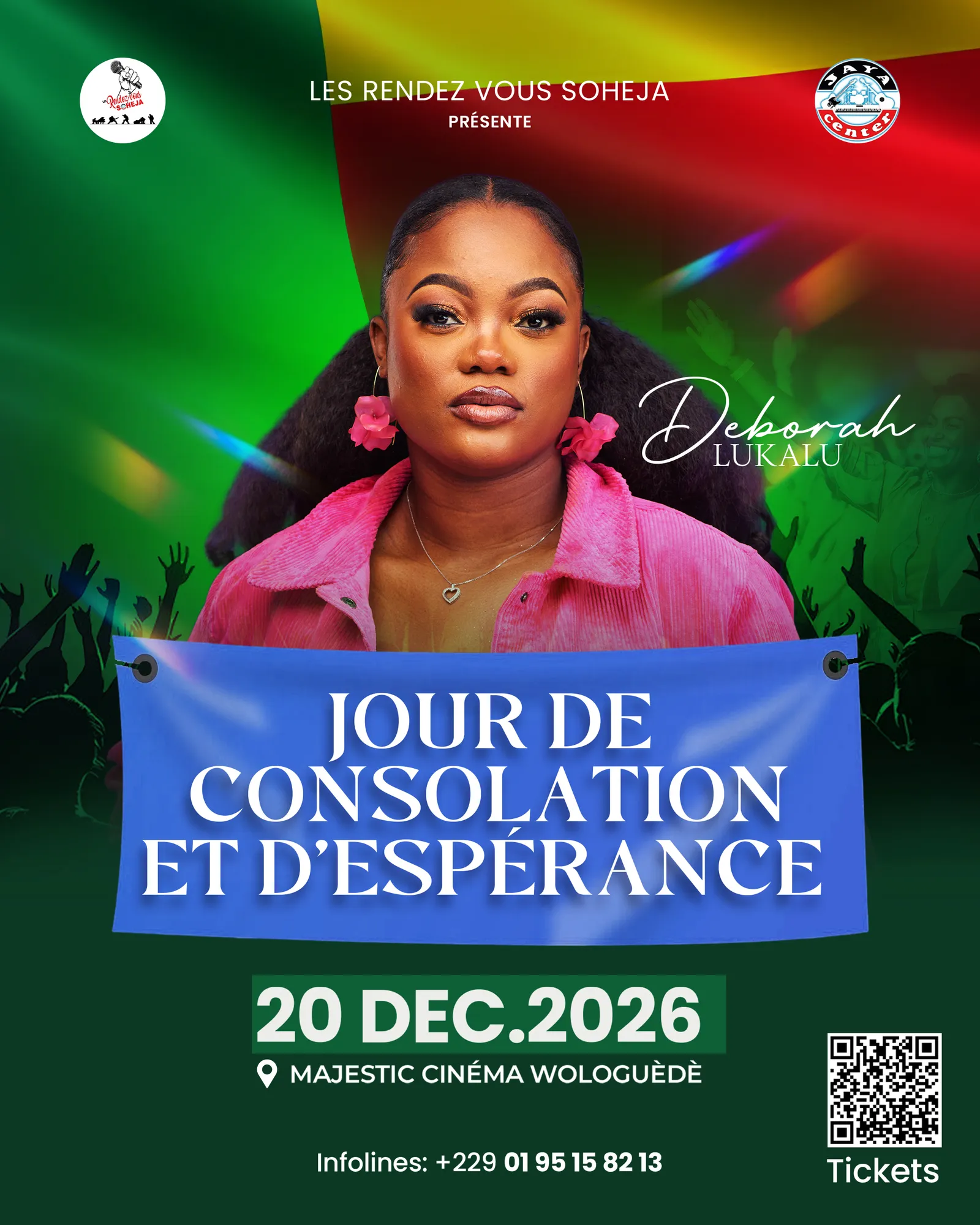 Affiche « Jour de consolation et d’espérance » : Deborah Lukalu en veste rose sur fond vert, banderole de couleur, 20 déc. 2026, Majestic Cinéma Wologuèdè.