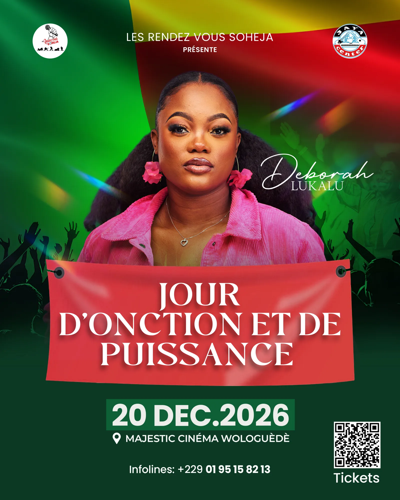 Affiche « Jour de onction et de puissance » : Deborah Lukalu en veste rose sur fond vert, banderole de couleur, 20 déc. 2026, Majestic Cinéma Wologuèdè.