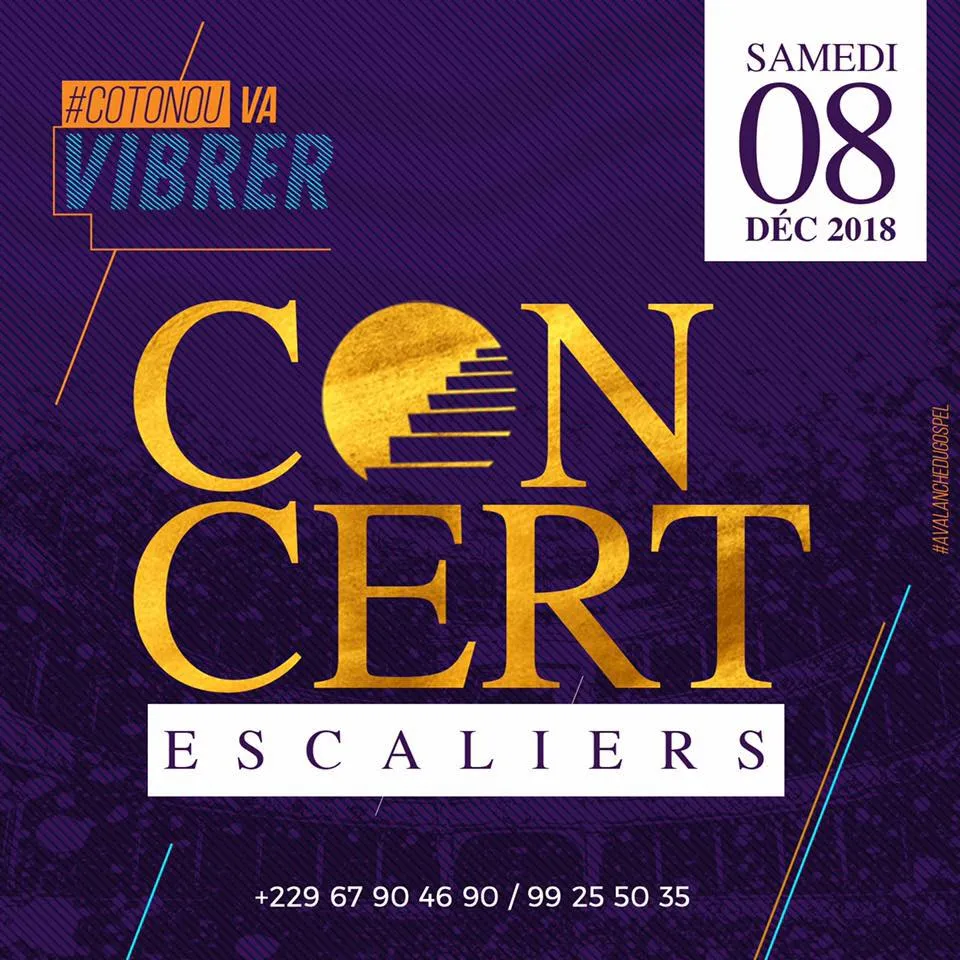 « #Cotonou va vibrer — Concert Escaliers — samedi 08 déc. 2018 ». Visuel d’archive Escaliers.