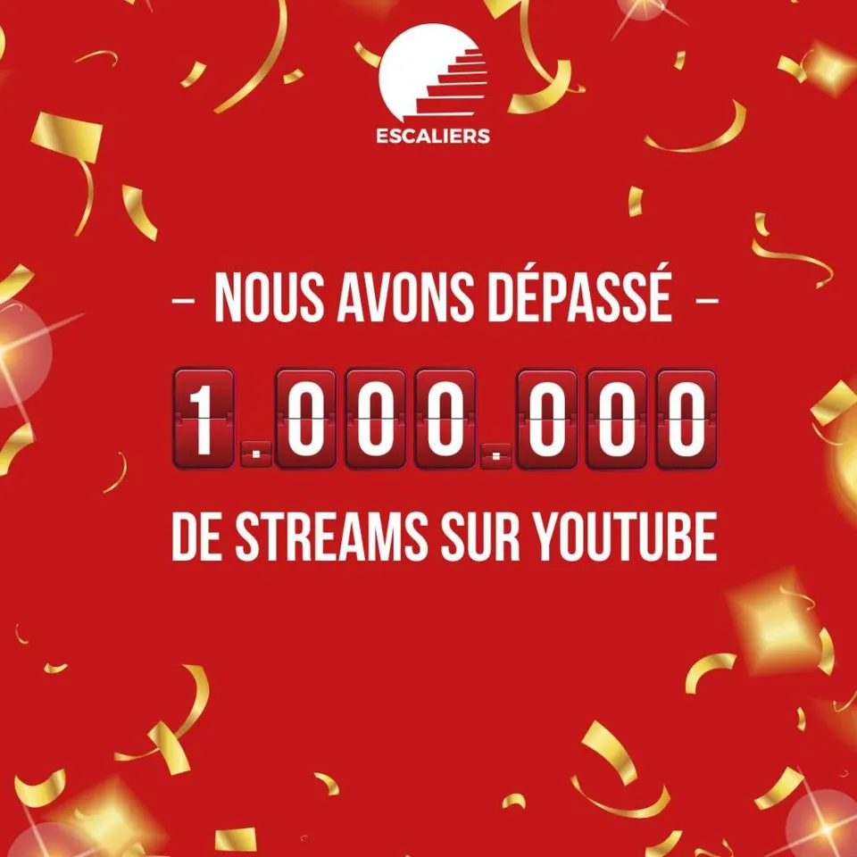Escaliers — annonce d’un million de streams.